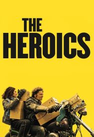 دانلود فیلم The Heroics 2021