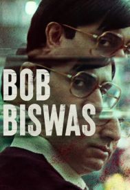 دانلود فیلم Bob Biswas 2021