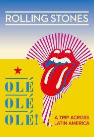 دانلود فیلم The Rolling Stones Olé, Olé, Olé!: A Trip Across Latin America 2016