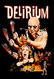 دانلود فیلم Delirium 1979