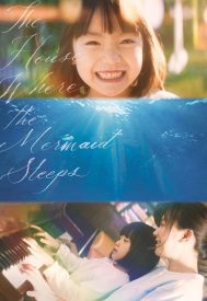 دانلود فیلم The House Where the Mermaid Sleeps 2018