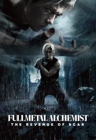 دانلود فیلم Fullmetal Alchemist: The Revenge of Scar 2022