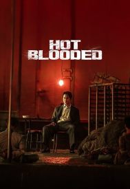 دانلود فیلم Hot Blooded 2022