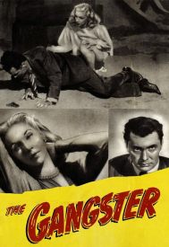 دانلود فیلم The Gangster 1947