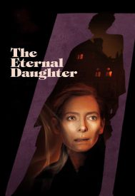 دانلود فیلم The Eternal Daughter 2022