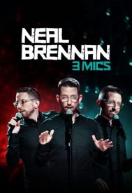 دانلود فیلم Neal Brennan: 3 Mics 2017