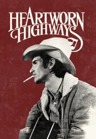 دانلود فیلم Heartworn Highways 1976