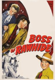 دانلود فیلم Boss of Rawhide 1943