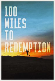 دانلود فیلم 100 Miles to Redemption 2022