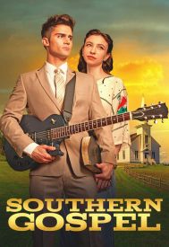 دانلود فیلم Southern Gospel 2023