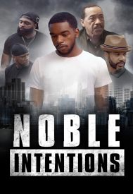 دانلود فیلم Noble Intentions 2022