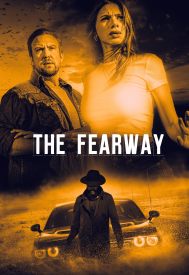 دانلود فیلم The Fearway 2023