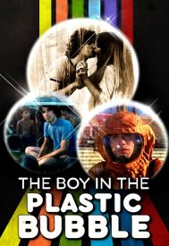 دانلود فیلم The Boy in the Plastic Bubble 1976