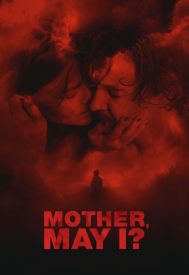 دانلود فیلم Mother, May I? 2023