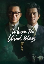 دانلود فیلم Where the Wind Blows 2022