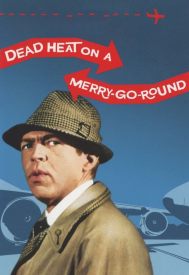 دانلود فیلم Dead Heat on a Merry-Go-Round 1966