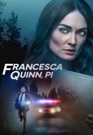 دانلود فیلم Francesca Quinn, PI 2022