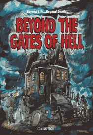 دانلود فیلم Beyond the Gates of Hell 2022