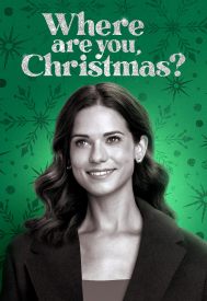 دانلود فیلم Where Are You, Christmas? 2023