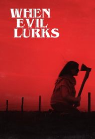 دانلود فیلم When Evil Lurks 2023