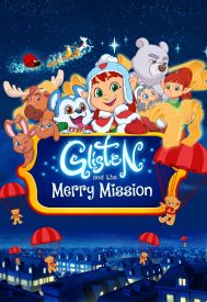 دانلود فیلم Glisten and the Merry Mission 2023