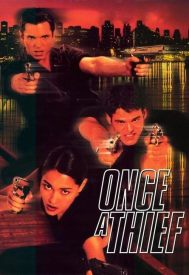 دانلود فیلم Once a Thief 1996