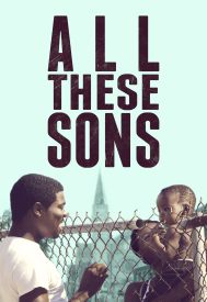 دانلود فیلم All These Sons 2021