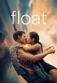 دانلود فیلم Float 2023