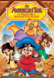 دانلود فیلم An American Tail: The Treasure of Manhattan Island 1998