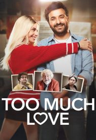 دانلود فیلم Too Much Love 2023