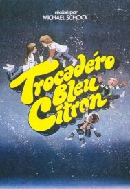 دانلود فیلم Trocadero Lemon Blue 1978