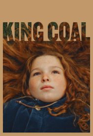 دانلود فیلم King Coal 2023