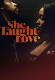 دانلود فیلم She Taught Love 2024