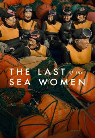 دانلود فیلم The Last of the Sea Women 2024