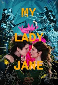 دانلود سریال My Lady Jane 2024