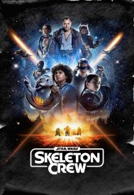 دانلود سریال Star Wars: Skeleton Crew 2024–2025