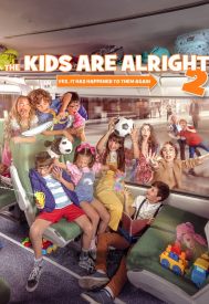 دانلود فیلم The Kids Are Alright 2 2022