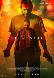 دانلود فیلم Ballistic 2024