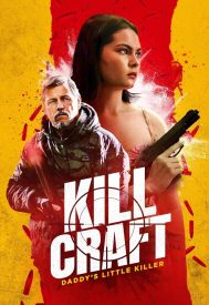 دانلود فیلم Kill Craft 2024