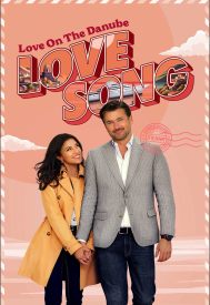 دانلود فیلم Love on the Danube LOVE SONG 2024