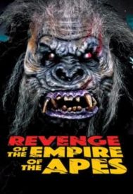 دانلود فیلم Revenge of the Empire of the Apes 2023