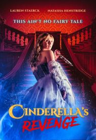 دانلود فیلم Cinderella’s Revenge 2024