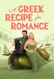 دانلود فیلم A Greek Recipe for Romance 2024