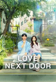 دانلود سریال Love Next Door 2024–