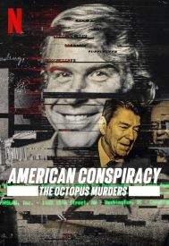 دانلود سریال American Conspiracy: The Octopus Murders 2024