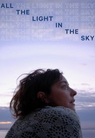 دانلود فیلم All the Light in the Sky 2012