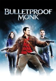 دانلود فیلم Bulletproof Monk 2003