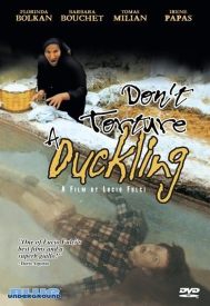 دانلود فیلم Don’t Torture a Duckling 1972