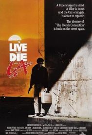 دانلود فیلم To Live and Die in L.A. 1985