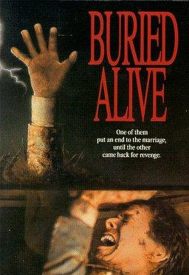 دانلود فیلم Buried Alive 1990